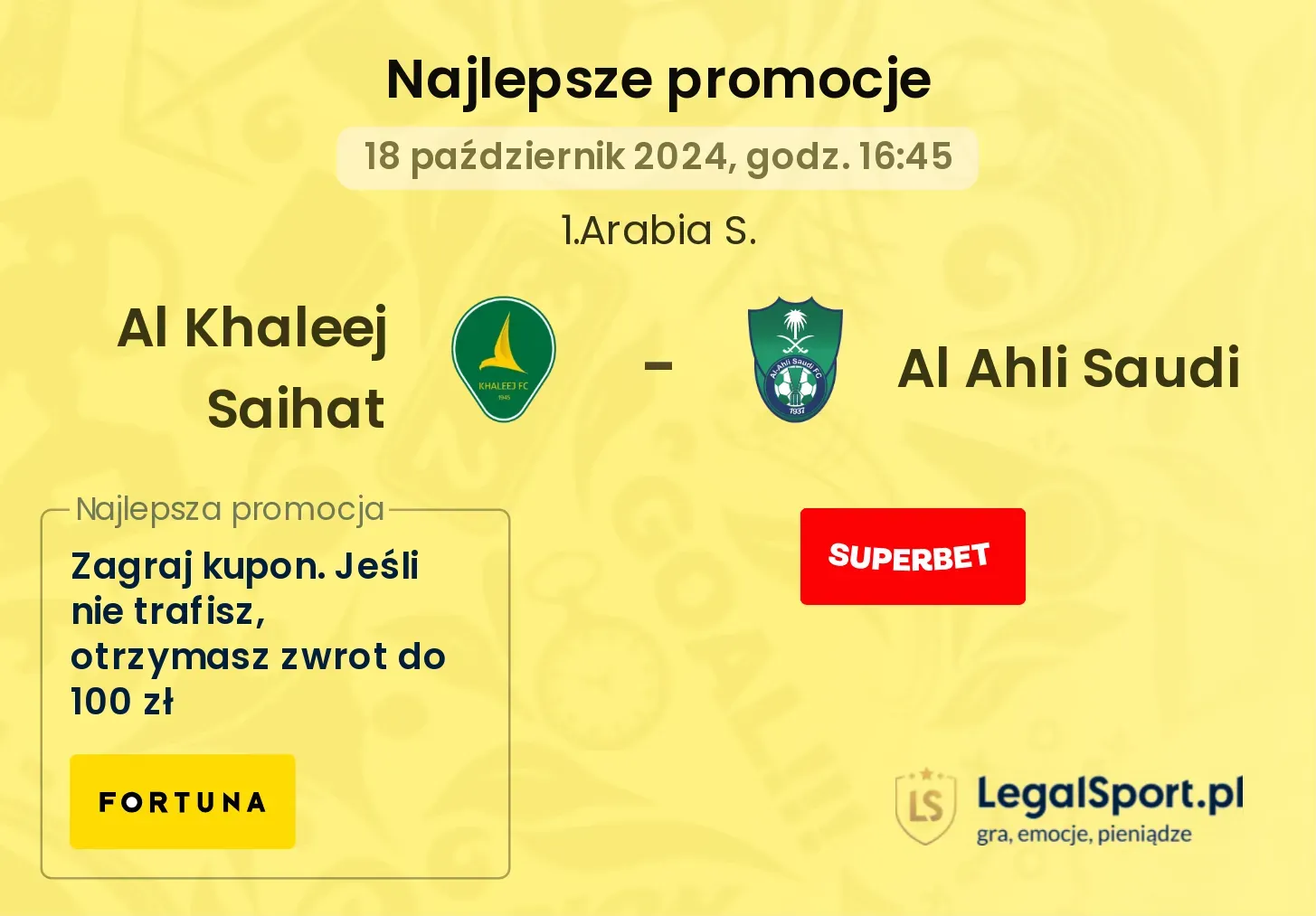 Al Khaleej Saihat - Al Ahli Saudi promocje u bukmacherów 18.10, 16:45