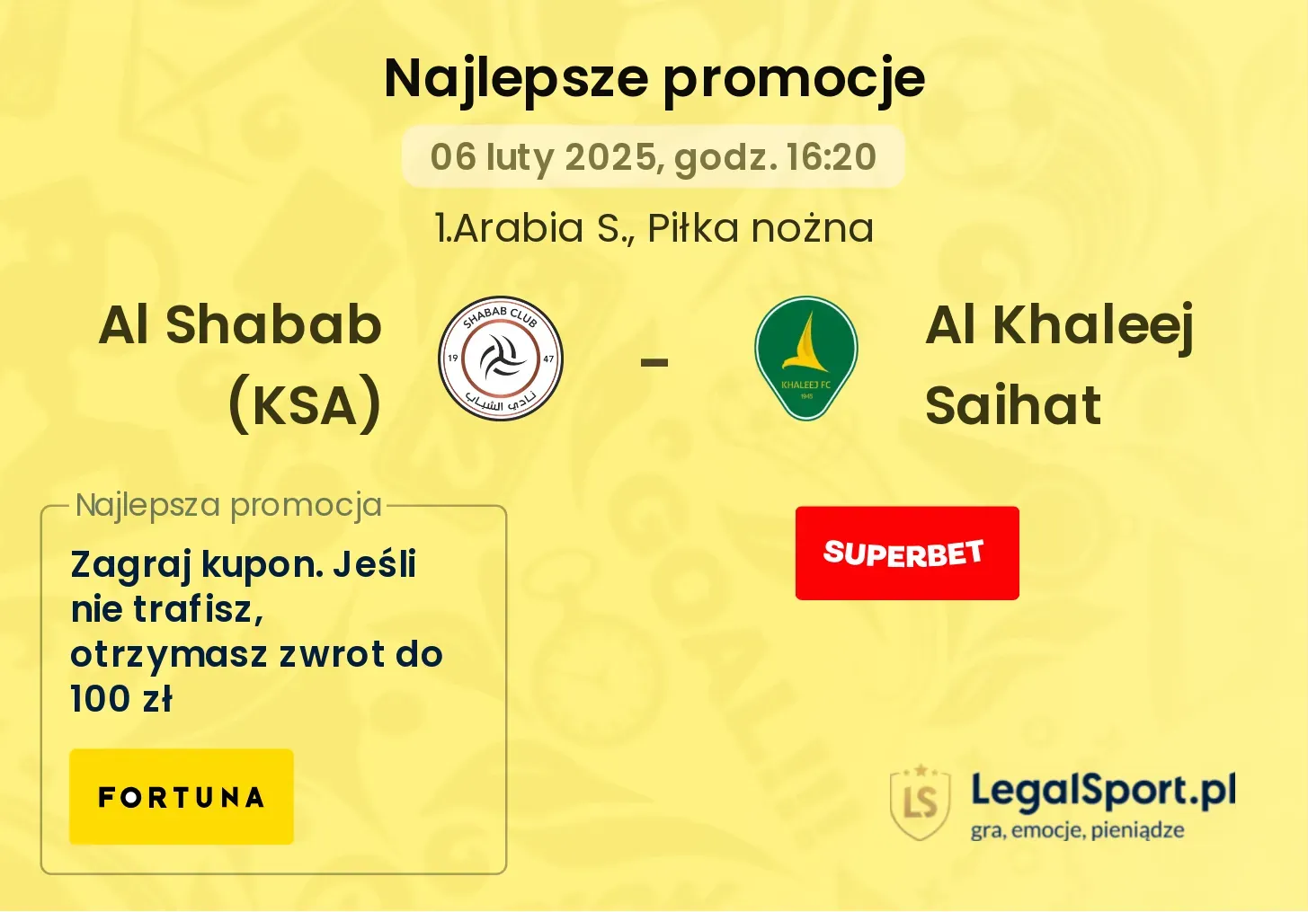 Al Shabab (KSA) - Al Khaleej Saihat promocje u bukmacherów