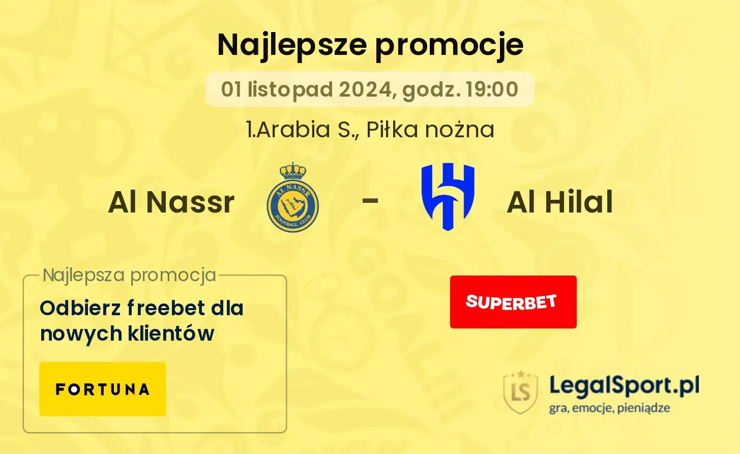 Al Nassr - Al Hilal promocje bukmacherskie 01.11, 19:00