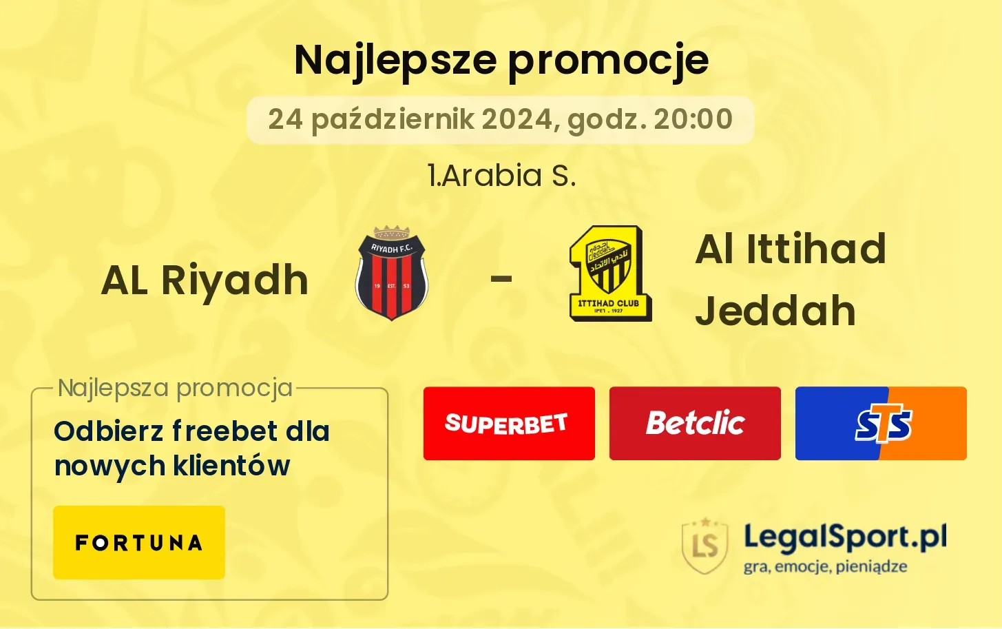 AL Riyadh - Al Ittihad Jeddah promocje bonusy na mecz