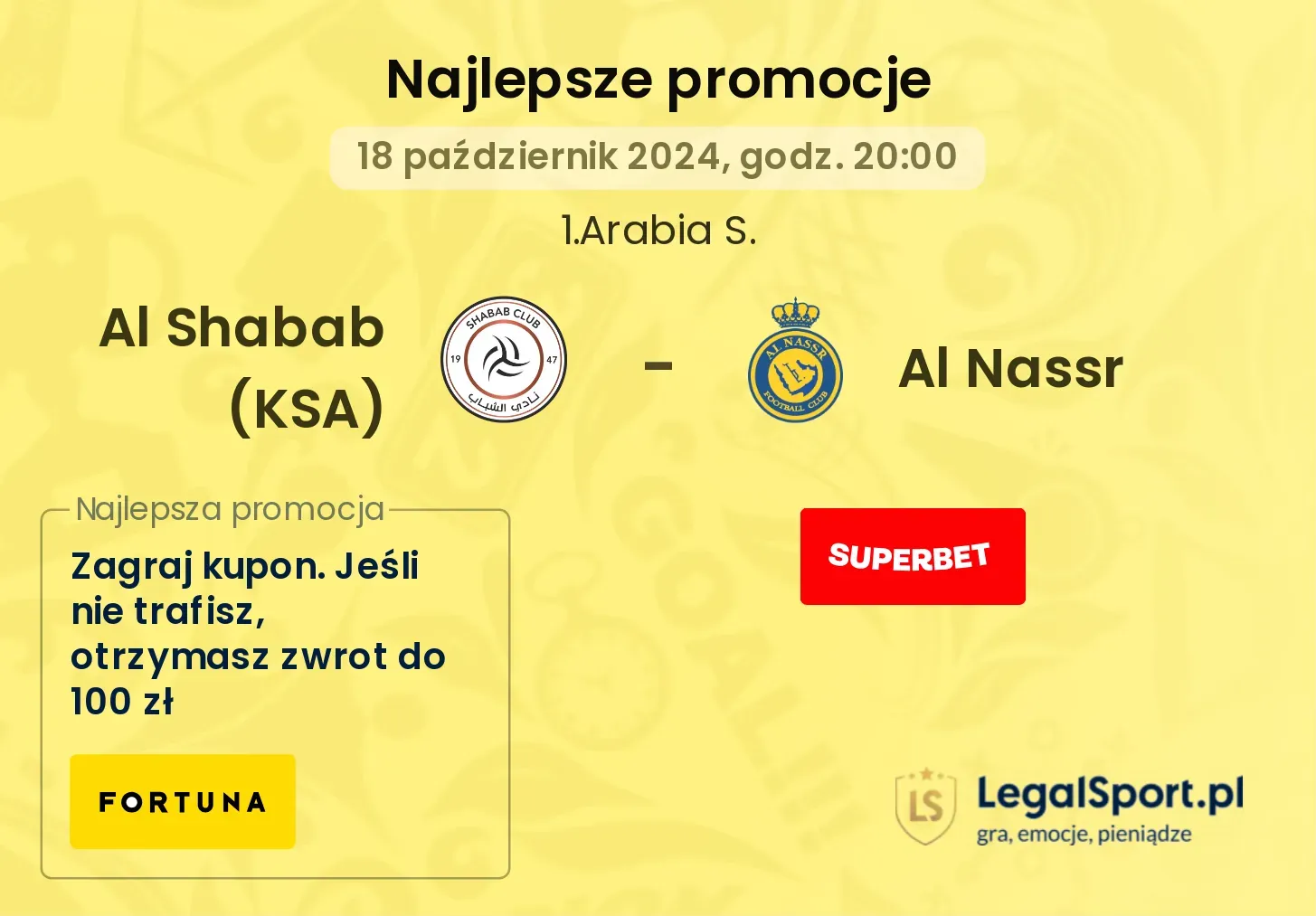 Al Shabab (KSA) - Al Nassr promocje bonusy na mecz