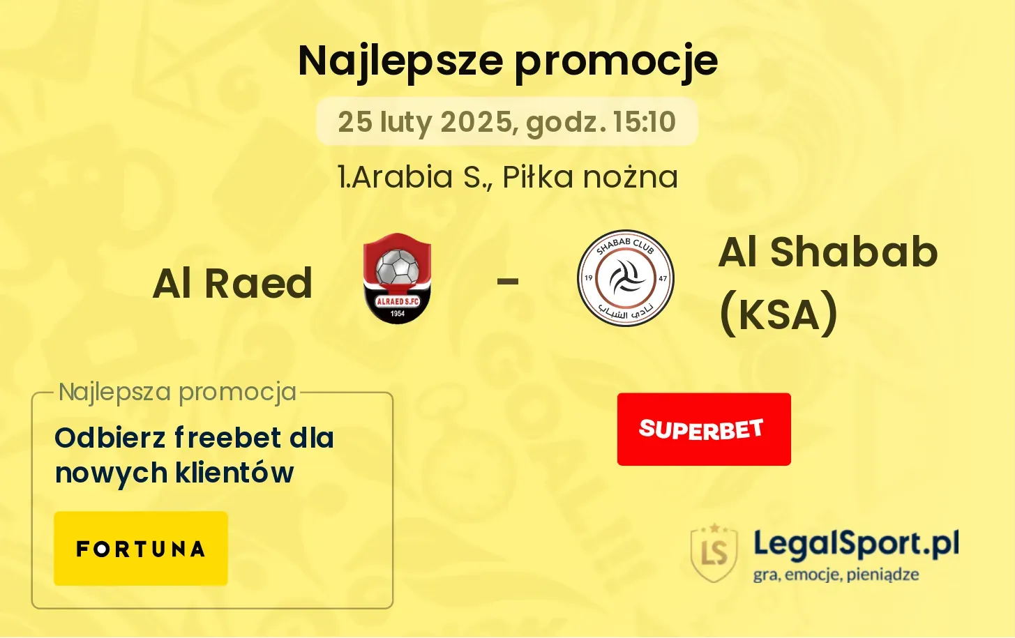 Al Raed - Al Shabab (KSA) promocje u bukmacherów