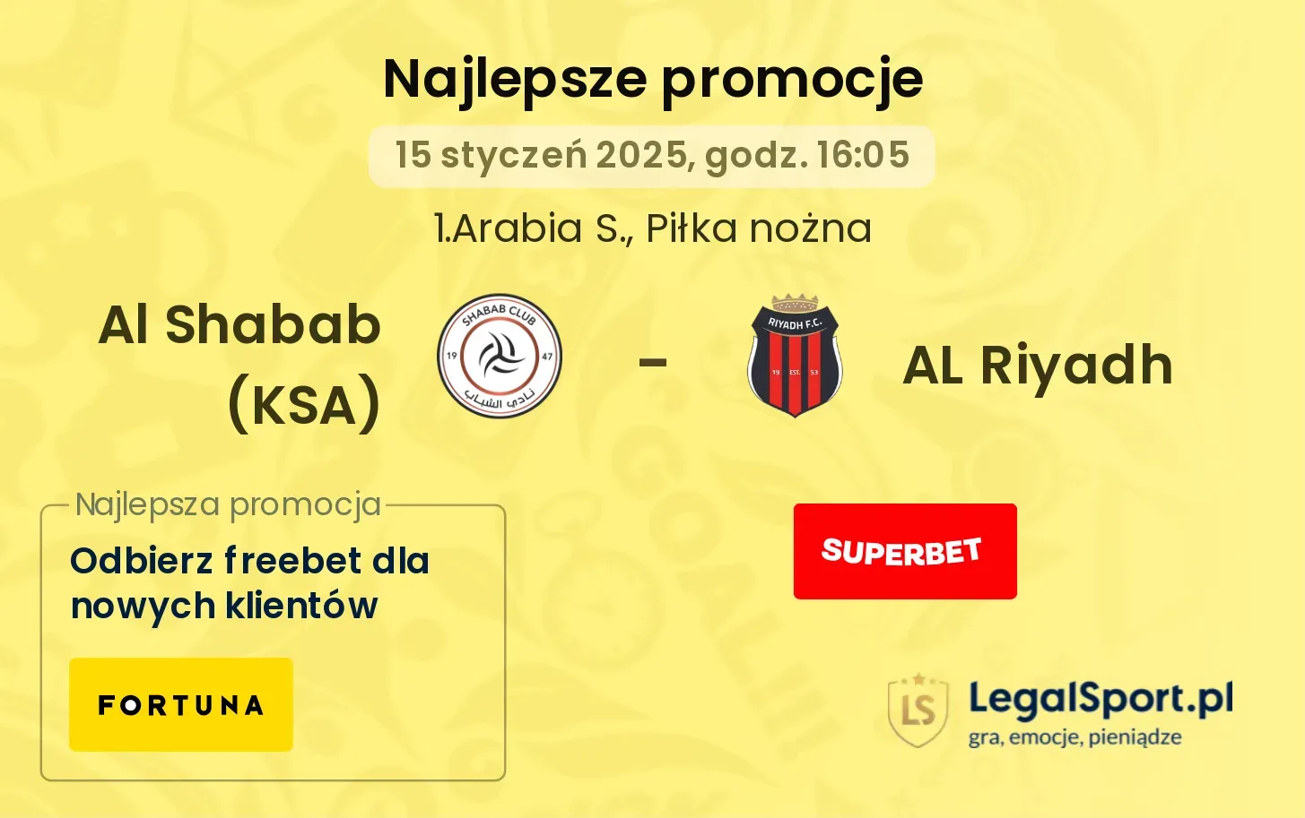 Al Shabab (KSA) - AL Riyadh promocje bonusy na mecz