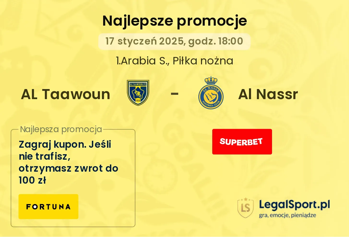 AL Taawoun - Al Nassr promocje bonusy na mecz