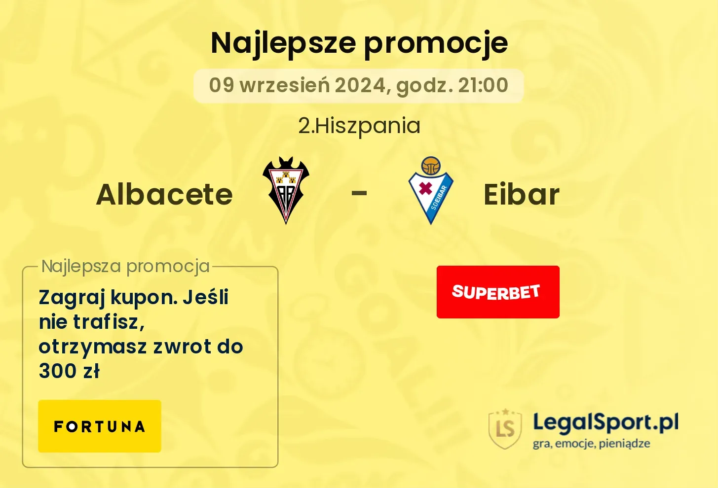 Albacete - Eibar promocje bonusy na mecz