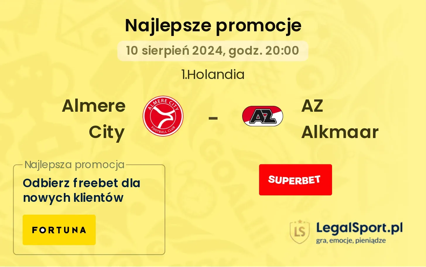 Almere City - AZ Alkmaar promocje u bukmacherów (10.08, 20:00)