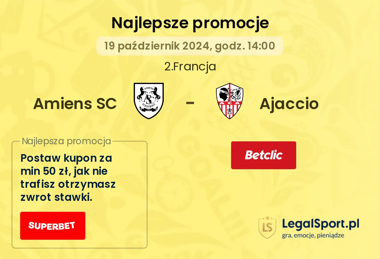 Amiens SC - Ajaccio promocje bukmacherskie 19.10, 14:00