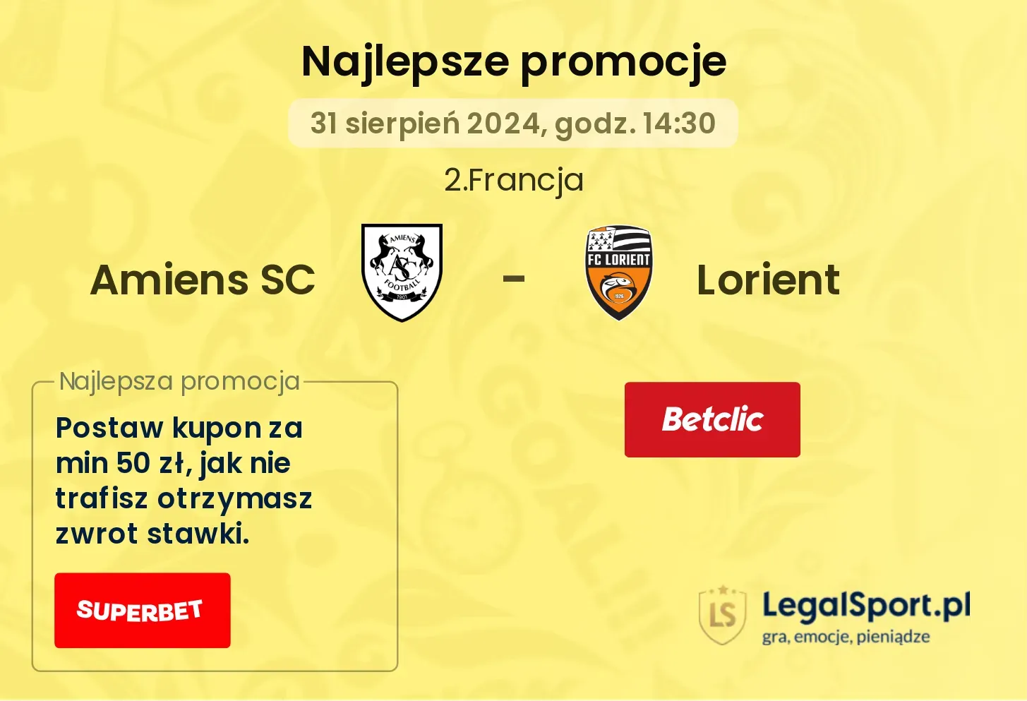 Amiens SC - Lorient promocje u bukmacherów 31.08, 14:30