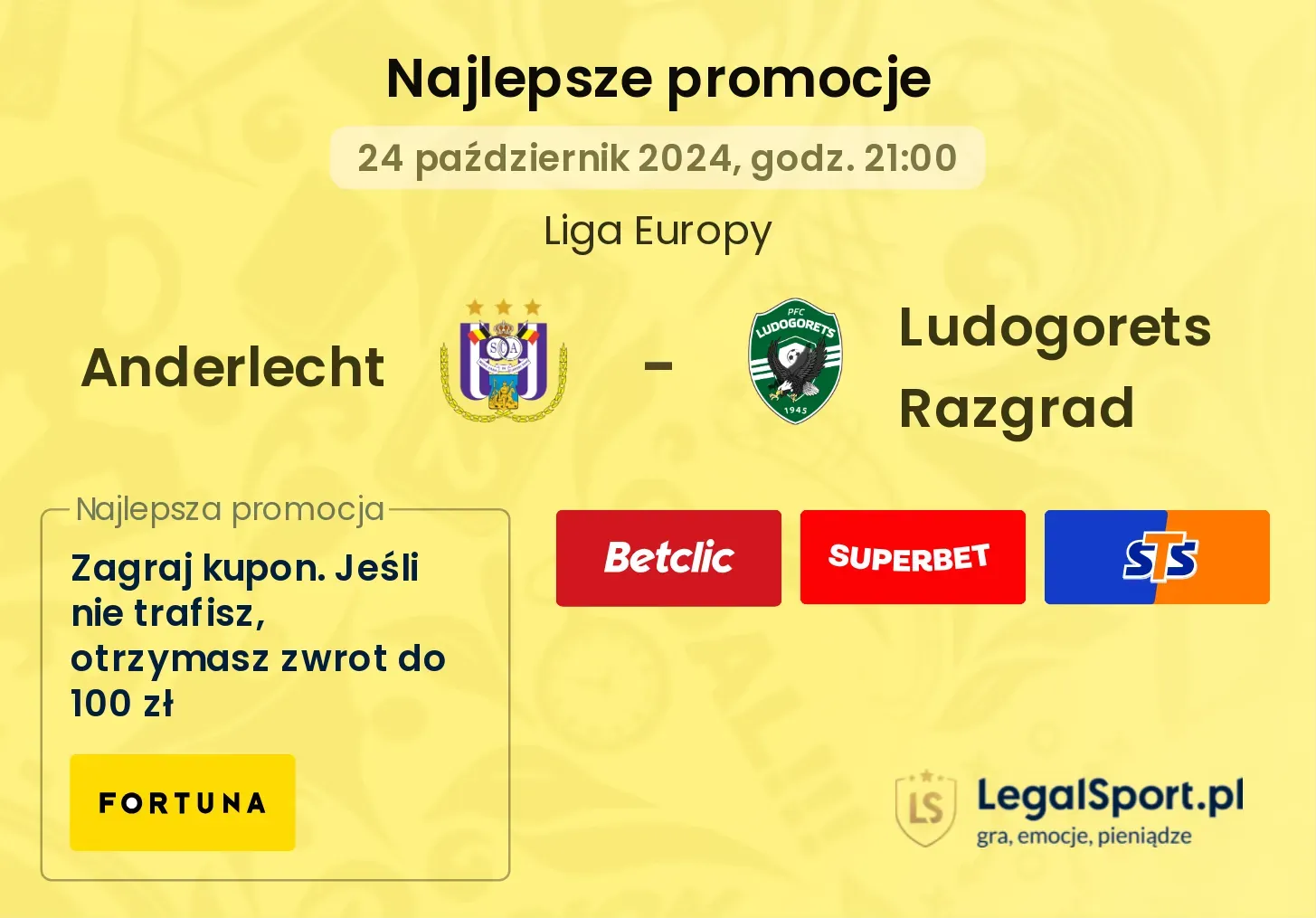 Anderlecht - Ludogorets Razgrad promocje bonusy na mecz