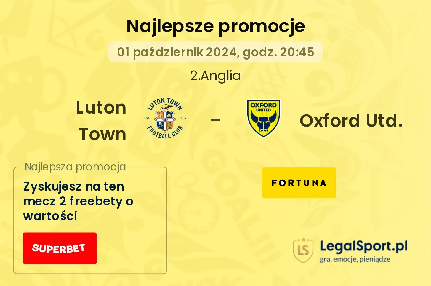 Luton Town - Oxford Utd. promocje bonusy na mecz