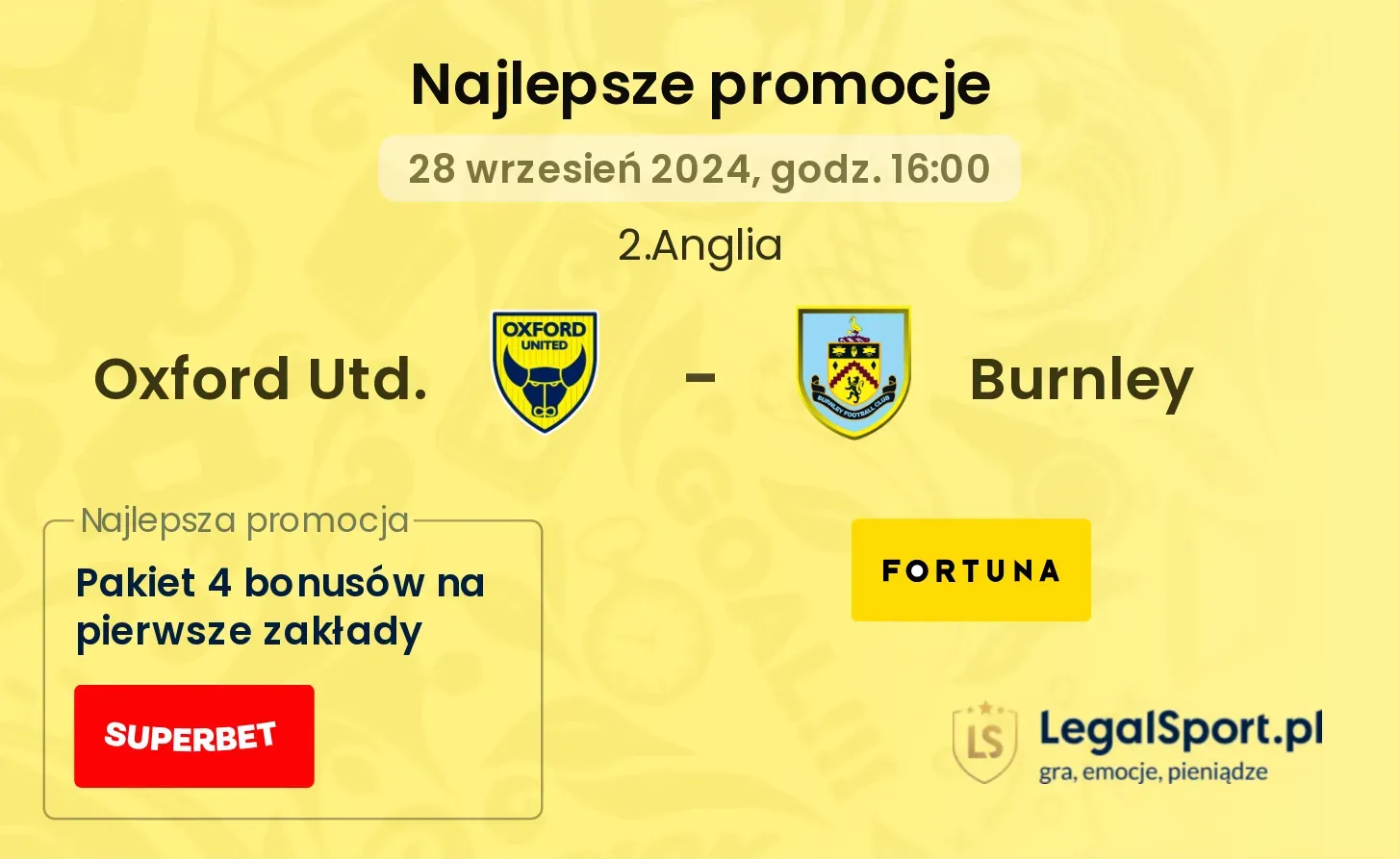 Oxford Utd. - Burnley promocje bonusy na mecz