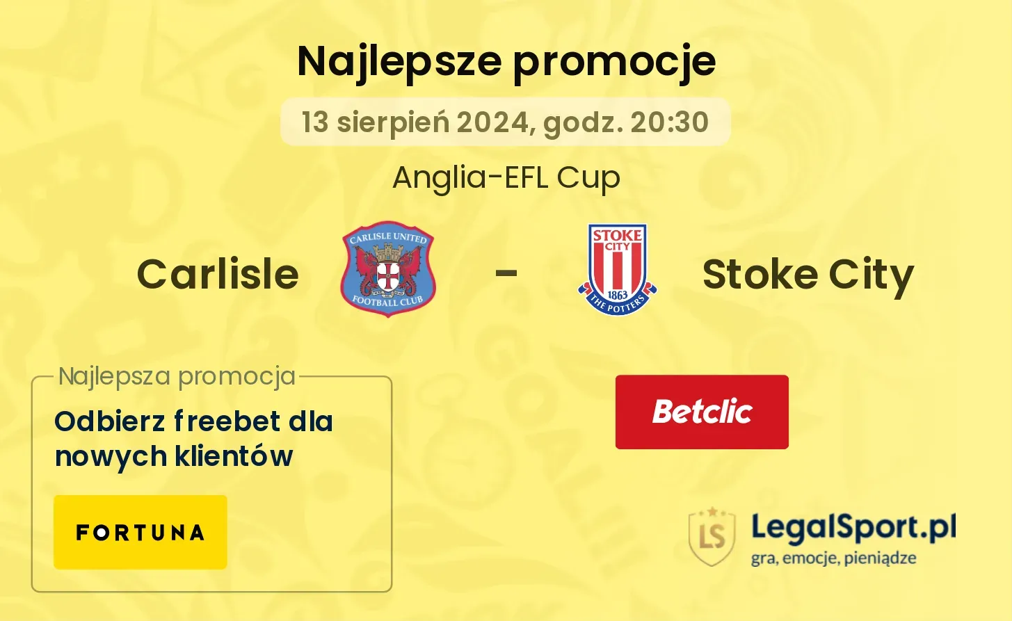 Carlisle - Stoke City promocje bonusy na mecz