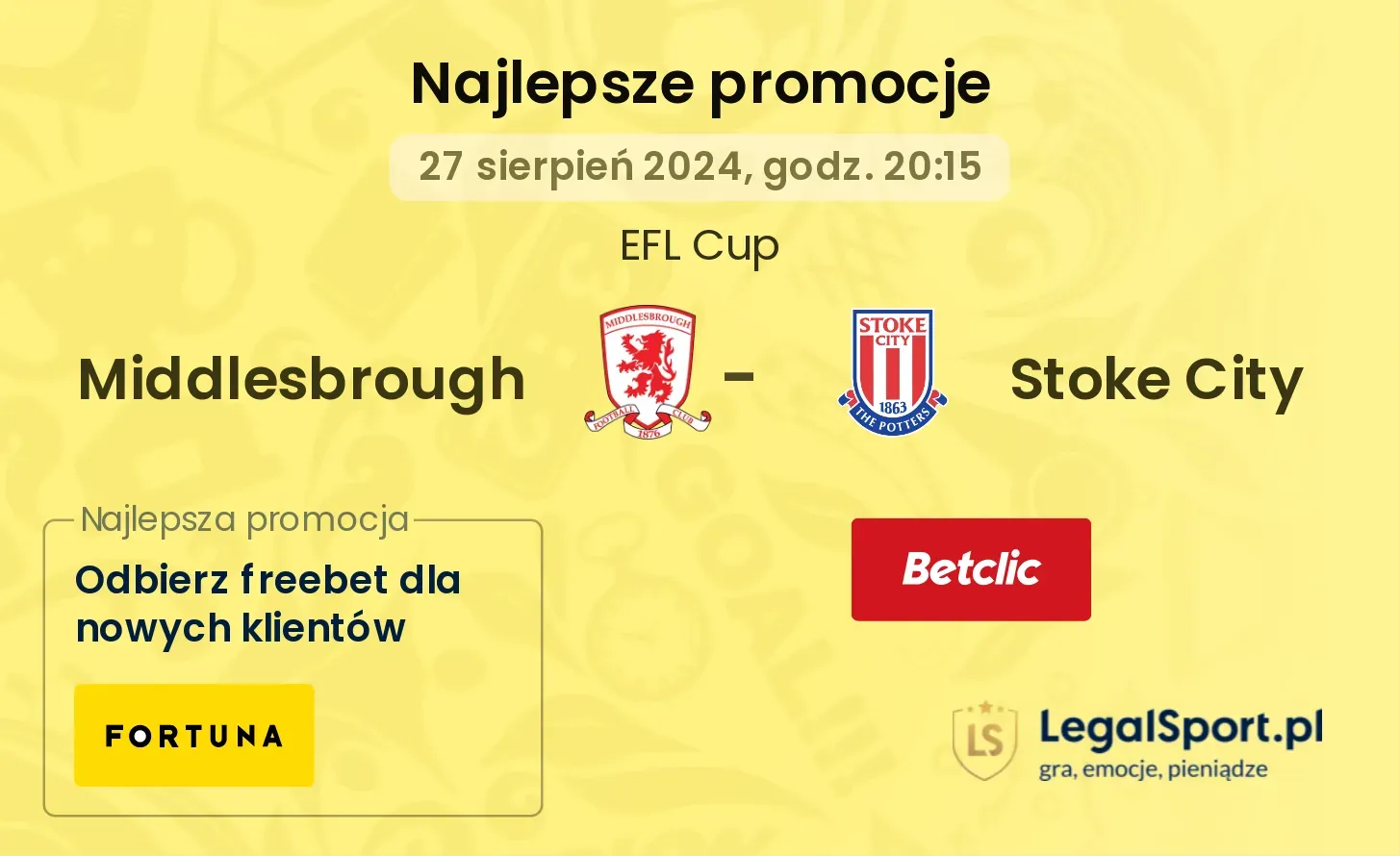 Middlesbrough - Stoke City promocje bonusy na mecz