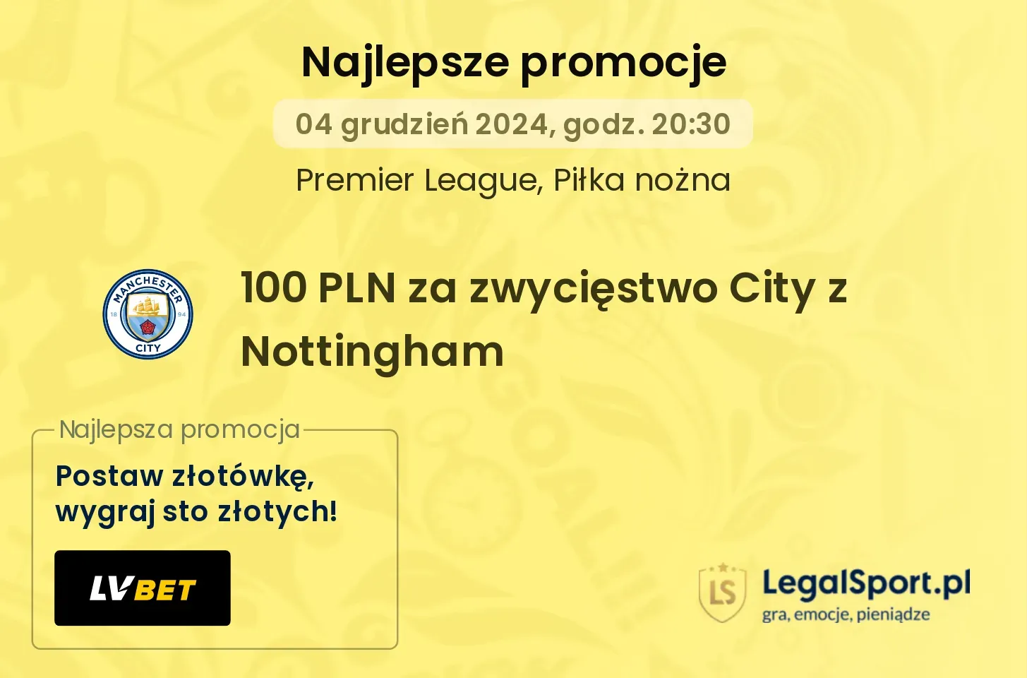 100 PLN za zwycięstwo City z Nottingham promocje bonusy na mecz