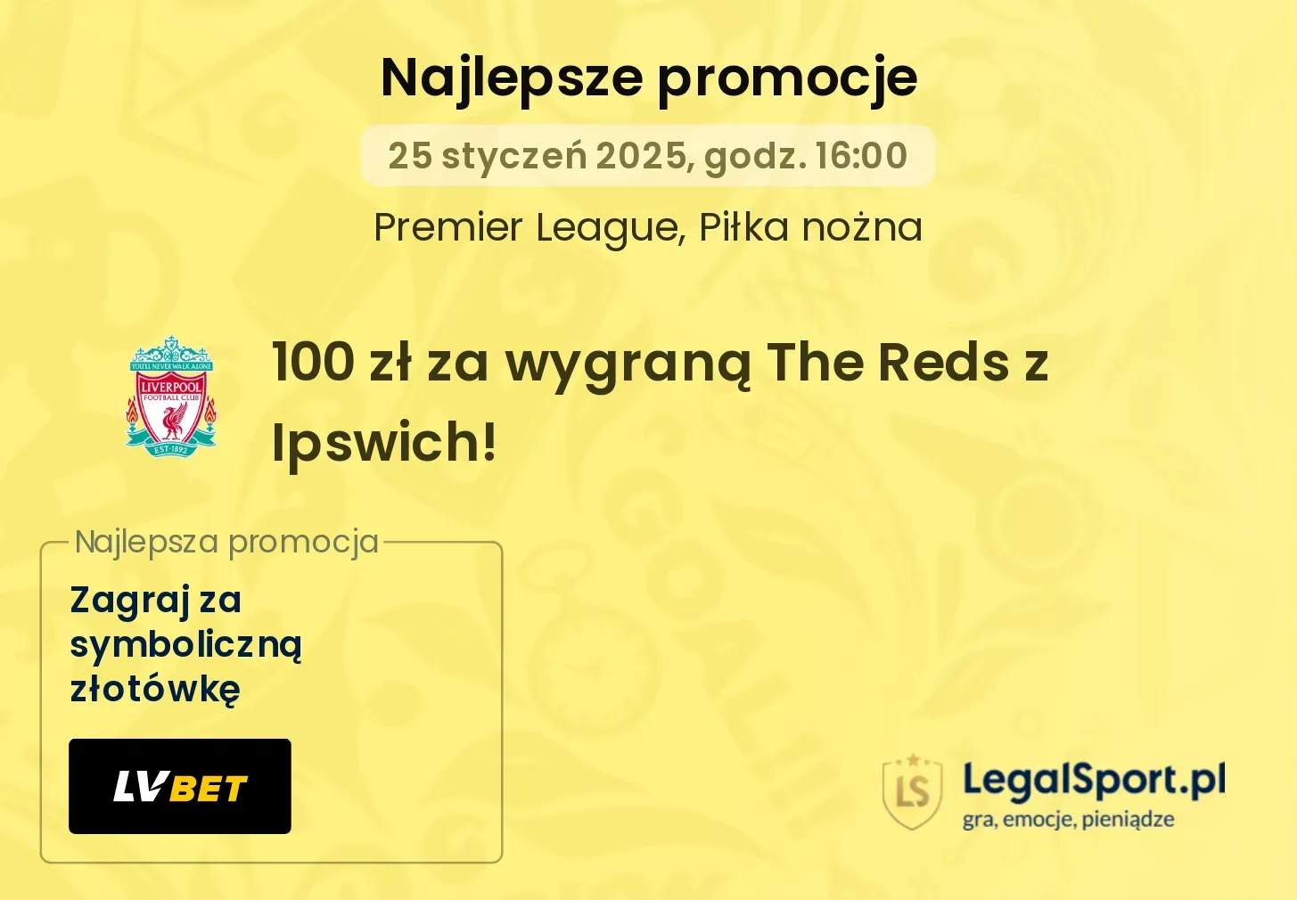 Bonusowe 100 zł jeśli Liverpool wygra z Ipswich - premia od LV BET (25.01.2025)