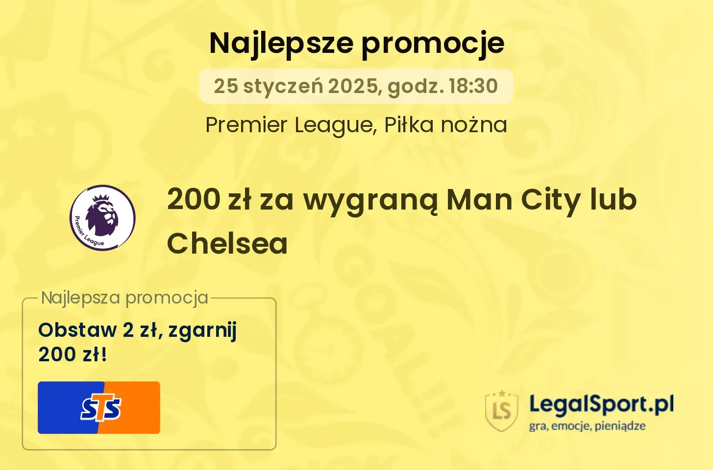 200 zł za wygraną Man City lub Chelsea promocje bonusy na mecz