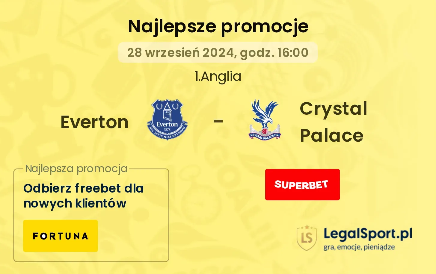 Everton - Crystal Palace promocje bonusy na mecz