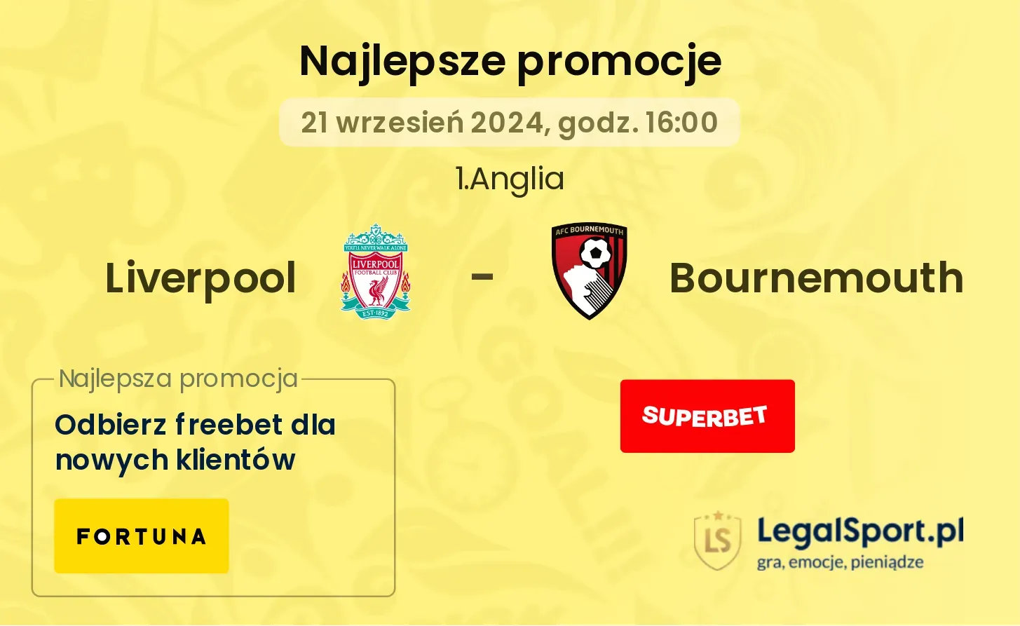 Liverpool - Bournemouth promocje bonusy na mecz