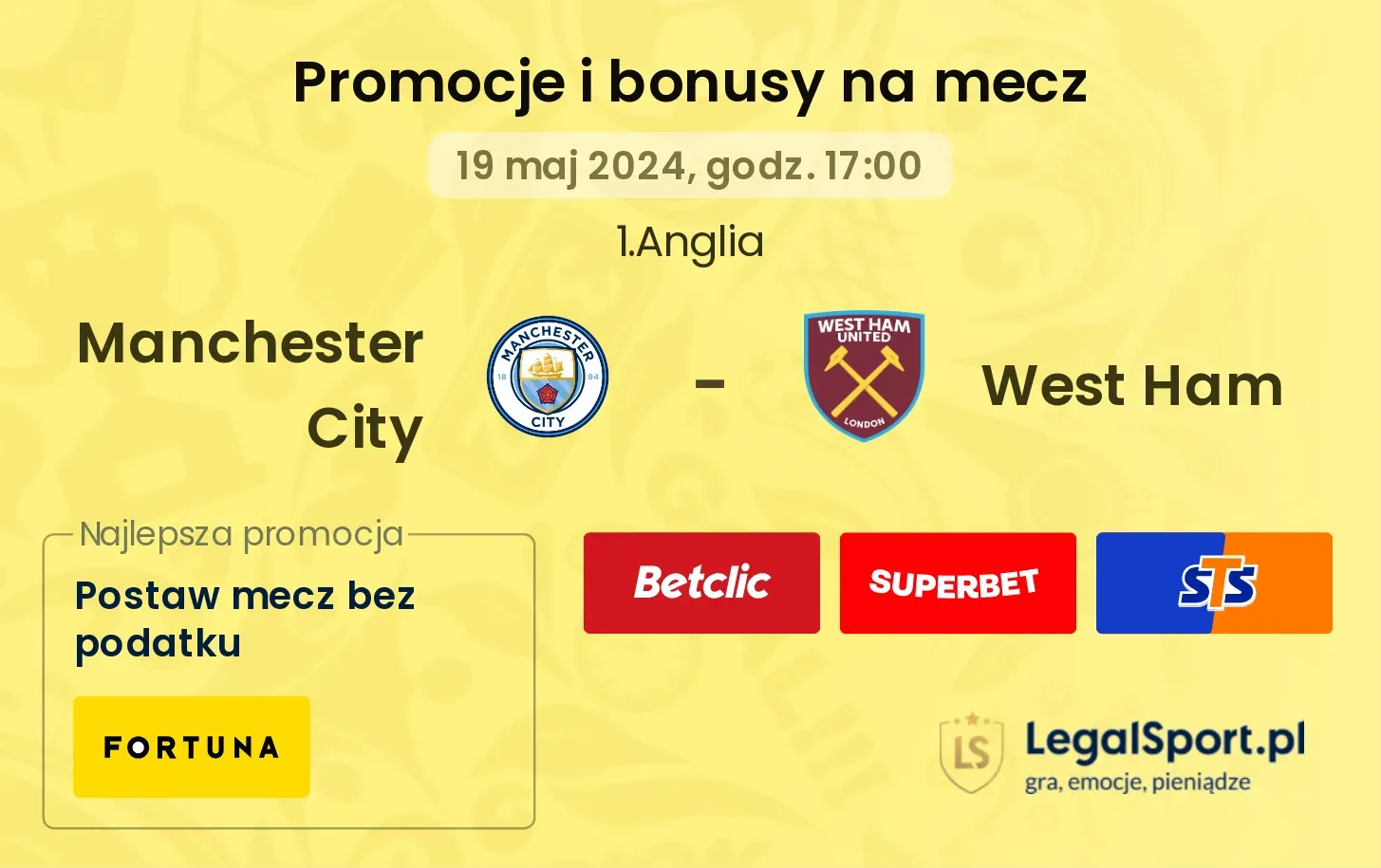 Manchester City - West Ham promocje bonusy na mecz