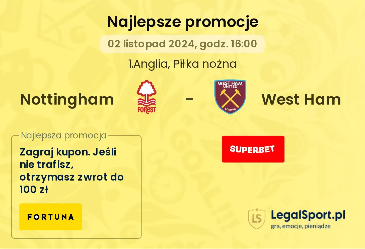 Nottingham - West Ham promocje bonusy na mecz