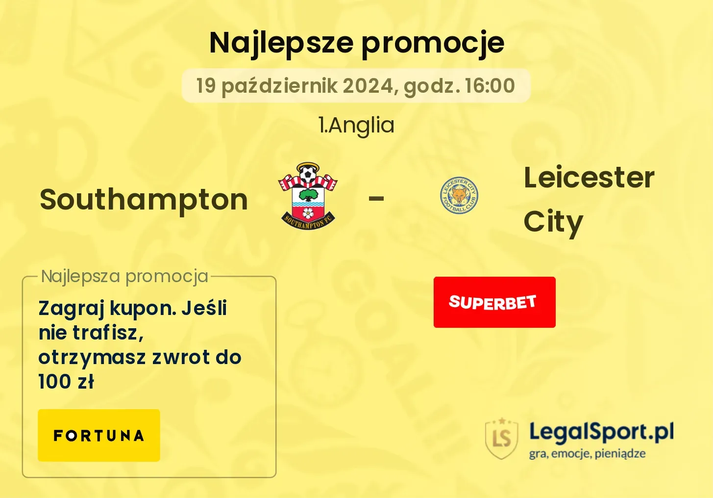 Southampton - Leicester City promocje bonusy na mecz