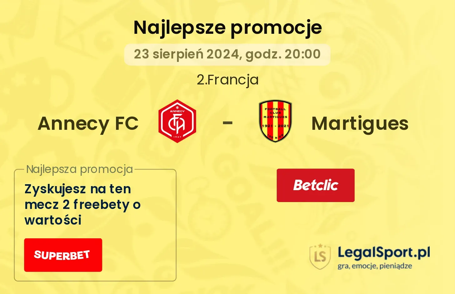 Annecy FC - Martigues promocje bukmacherskie 23.08, 20:00