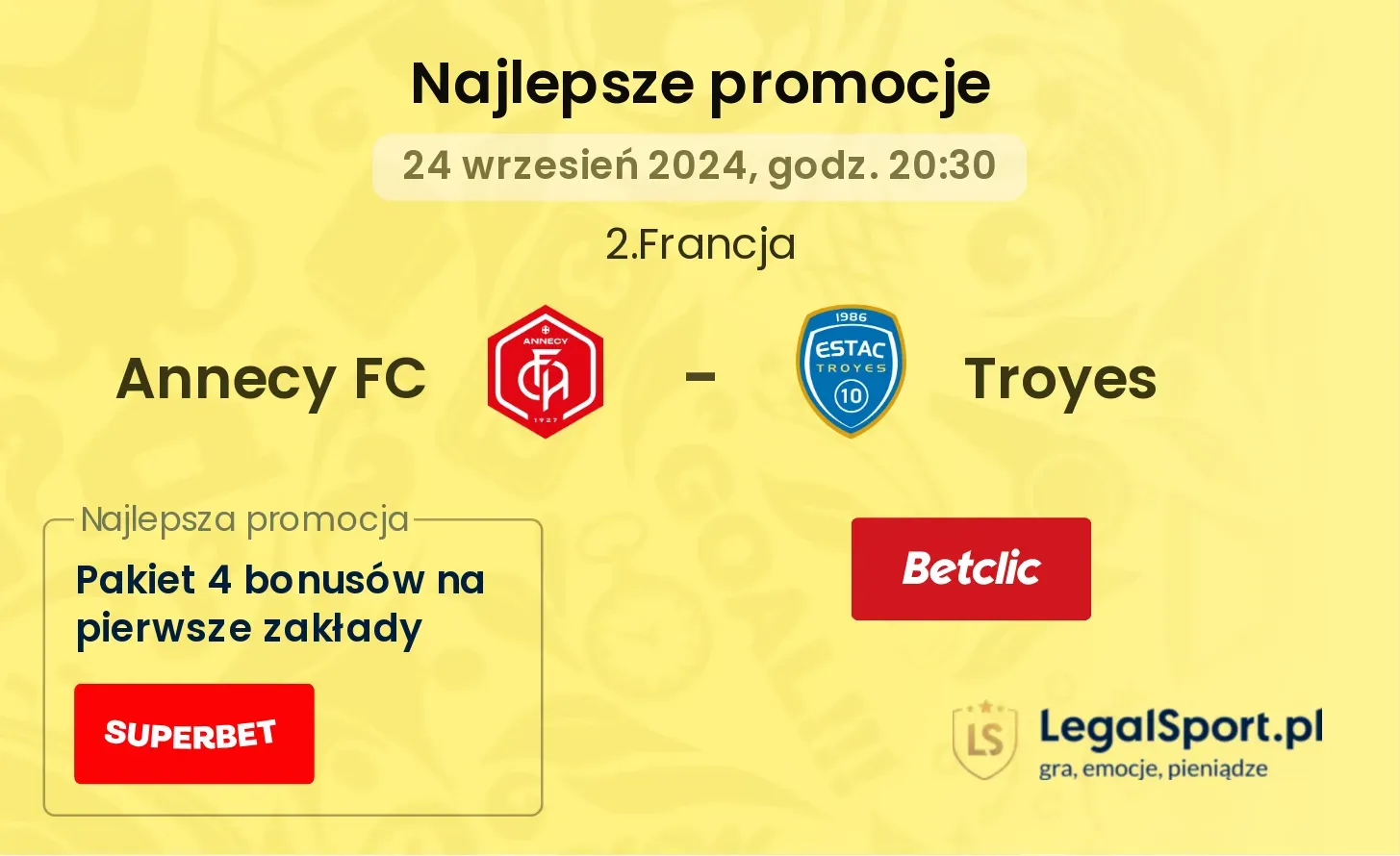 Annecy FC - Troyes promocje bonusy na mecz