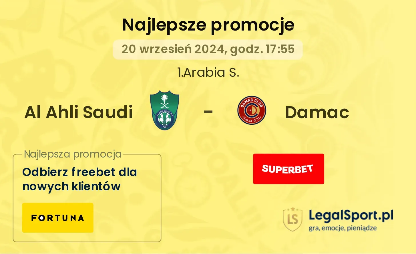 Al Ahli Saudi - Damac promocje bonusy na mecz