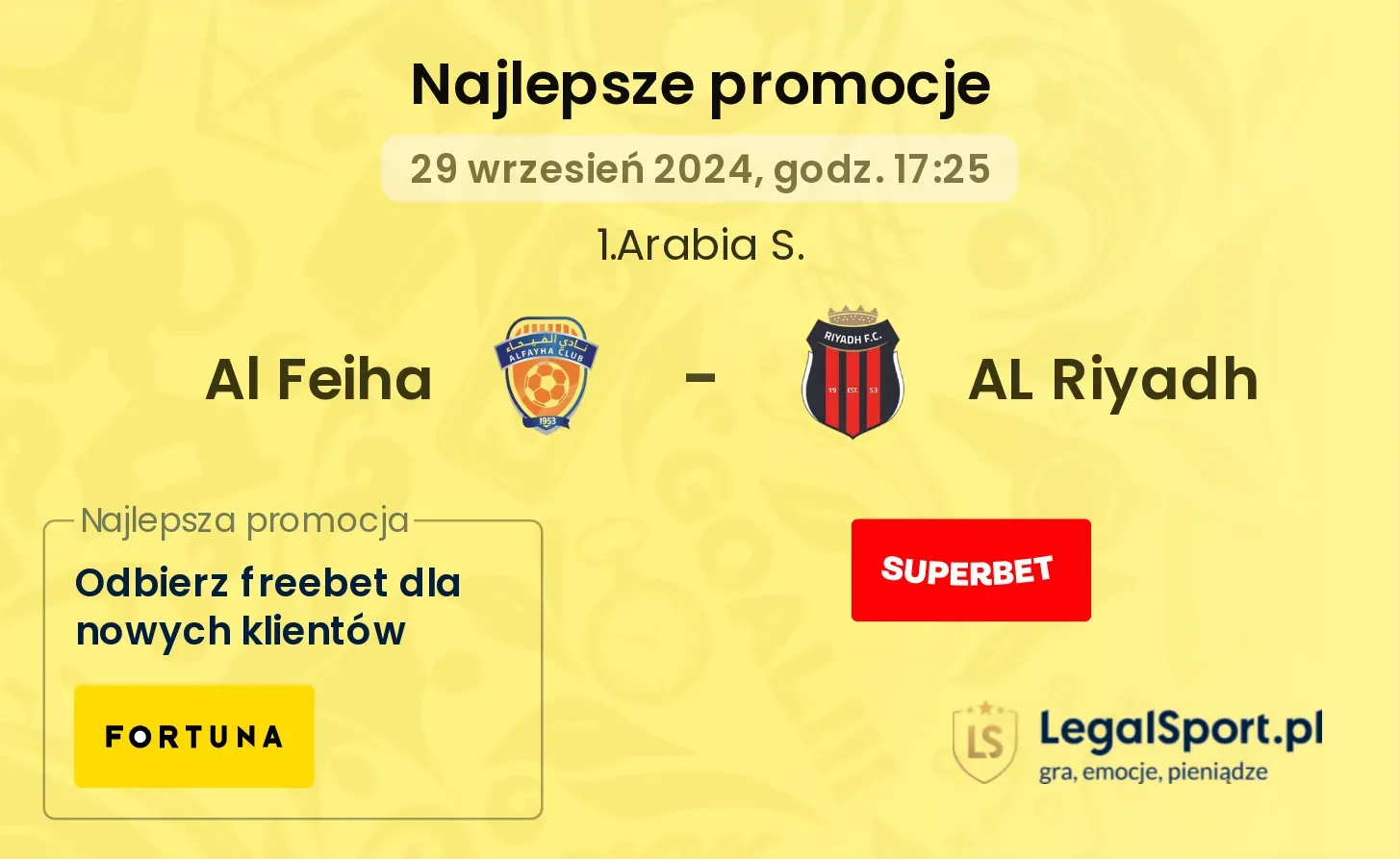 Al Feiha - AL Riyadh promocje bonusy na mecz