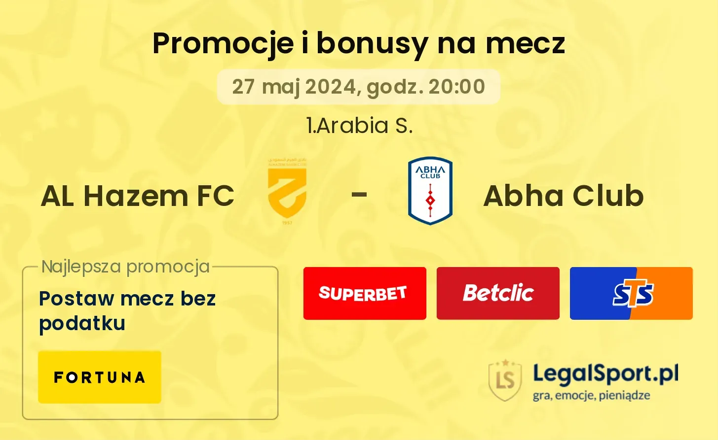 AL Hazem FC - Abha Club promocje bonusy na mecz