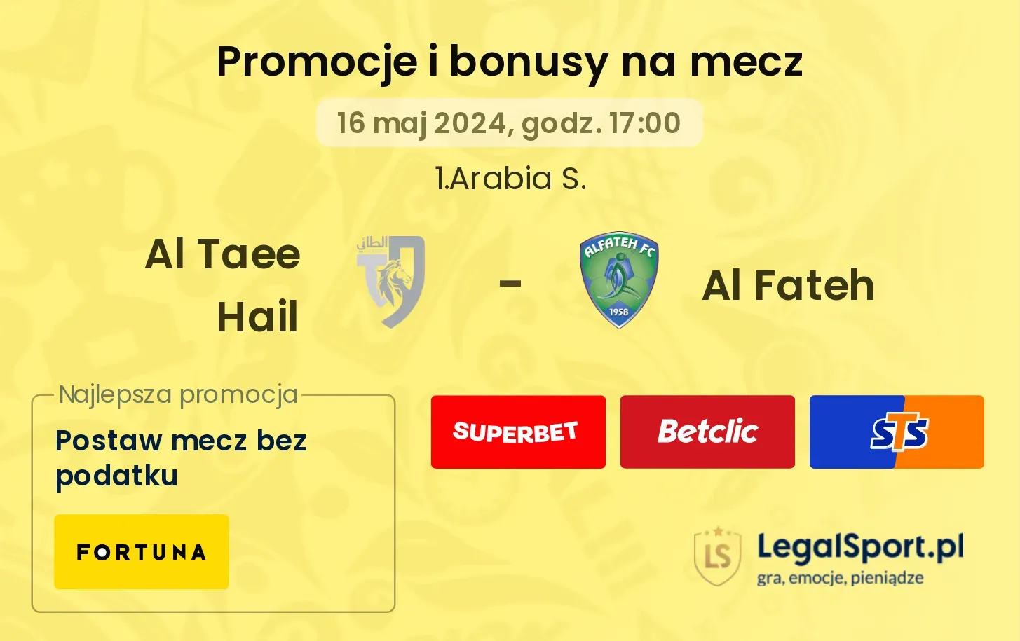 Al Taee Hail - Al Fateh promocje bonusy na mecz