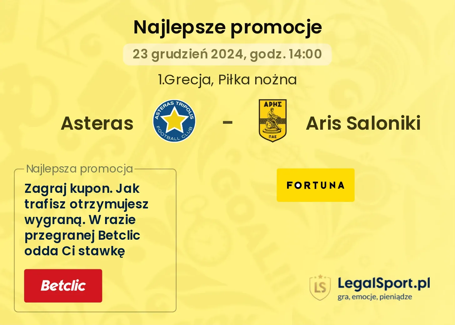 Asteras - Aris Saloniki promocje u bukmacherów