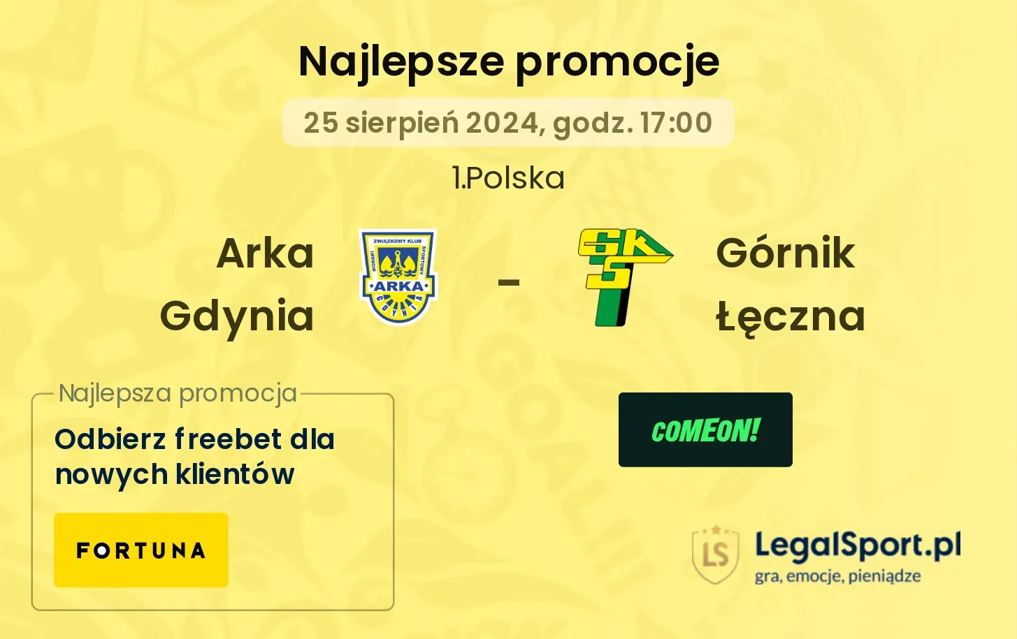 Arka Gdynia - Górnik Łęczna promocje u bukmacherów 25.08, 17:00