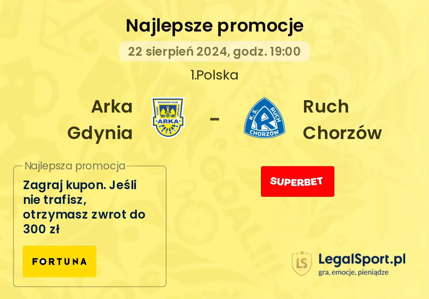 Arka Gdynia - Ruch Chorzów promocje bonusy na mecz