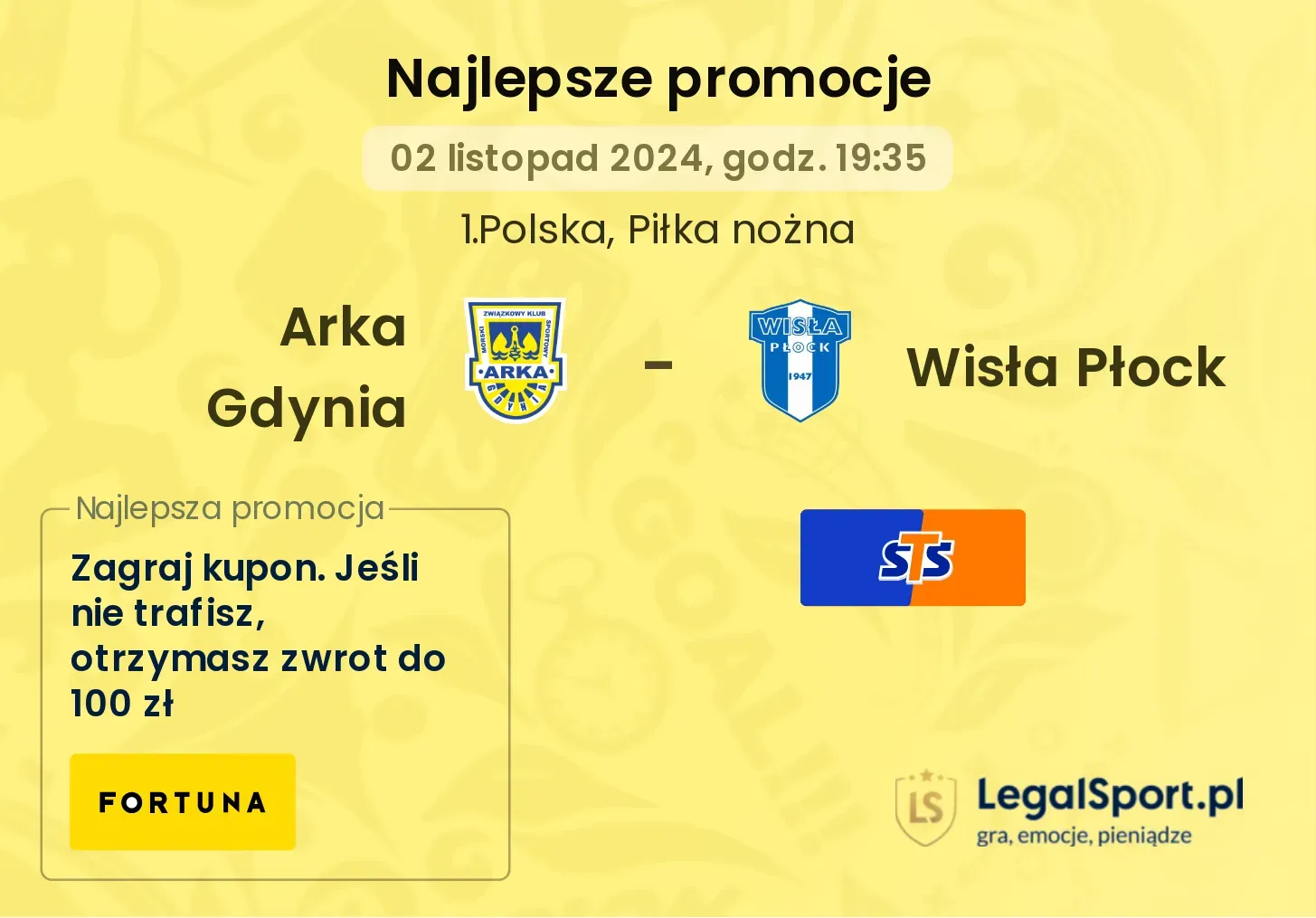 Arka Gdynia - Wisła Płock promocje bonusy na mecz