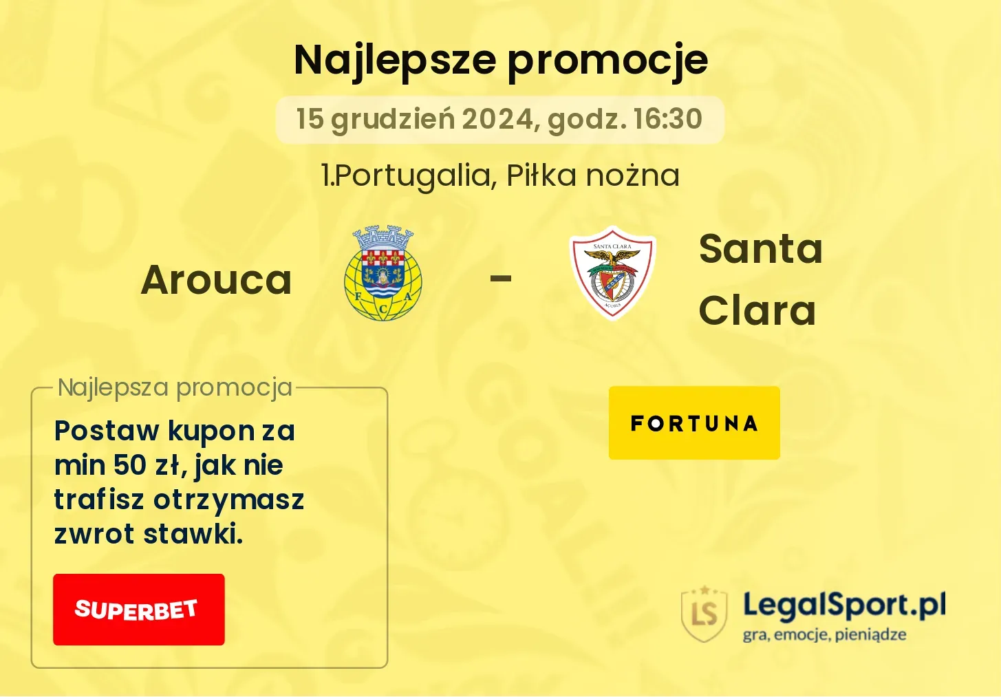 Arouca - Santa Clara promocje bonusy na mecz