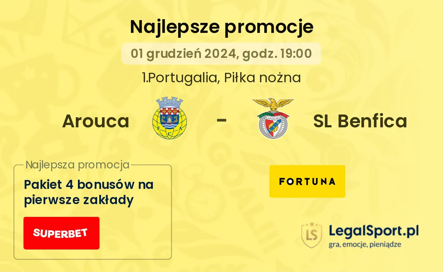 Arouca - SL Benfica promocje bonusy na mecz