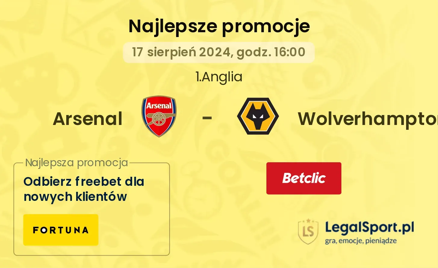 Arsenal - Wolverhampton promocje bonusy na mecz