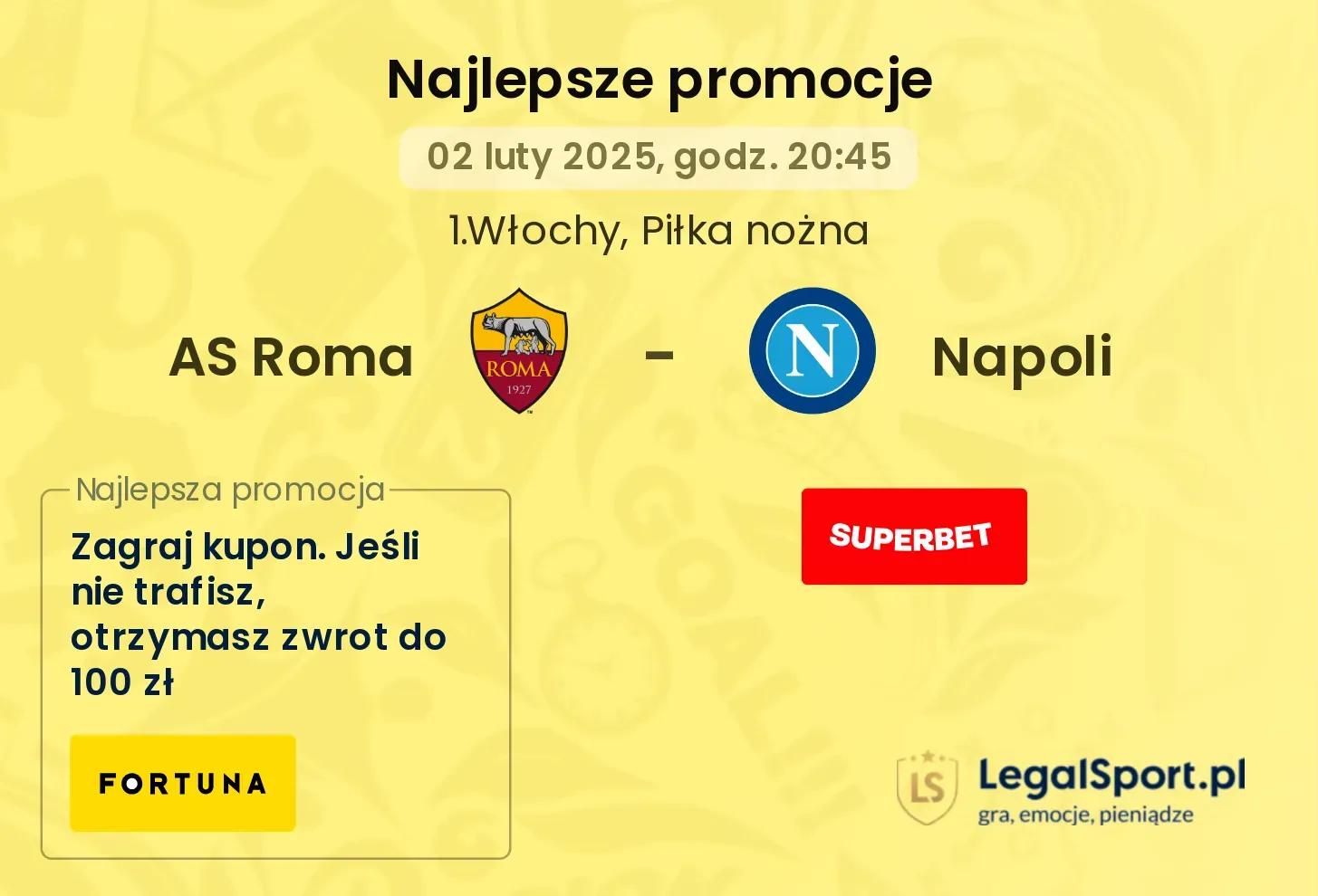 AS Roma - Napoli promocje bonusy na mecz