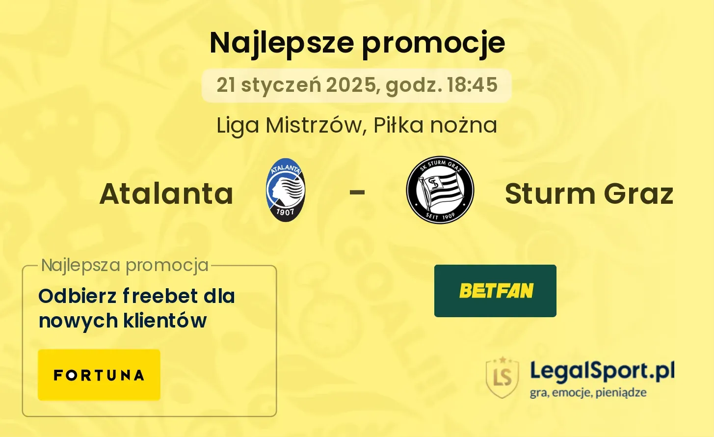 Atalanta - Sturm Graz promocje bonusy na mecz