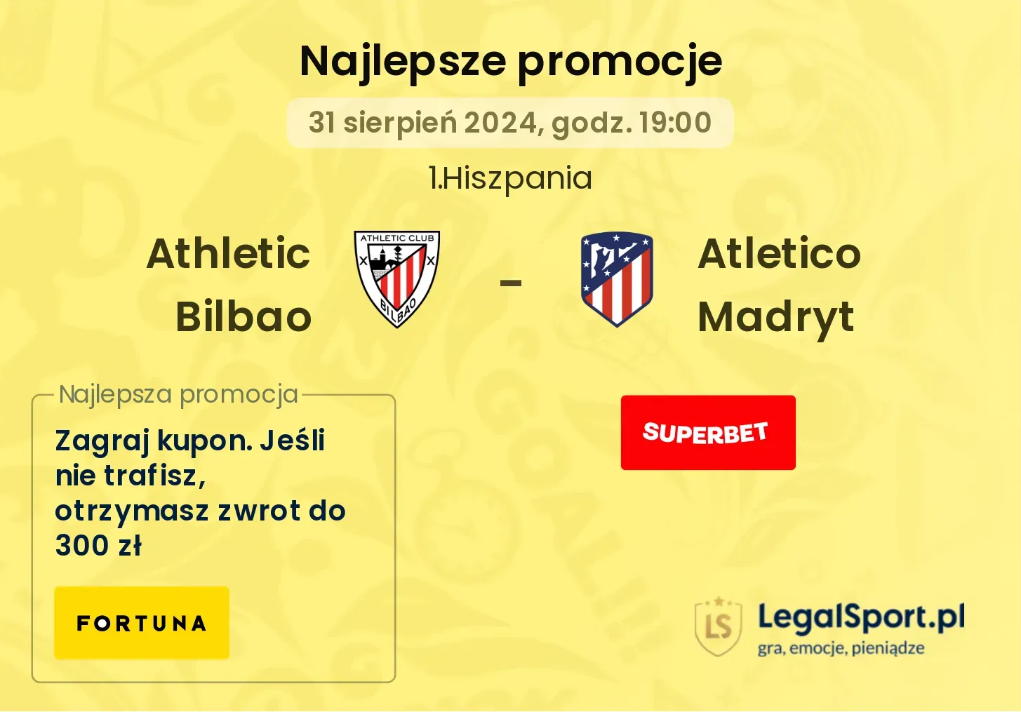 Athletic Bilbao - Atletico Madryt promocje bukmacherskie 31.08, 19:00