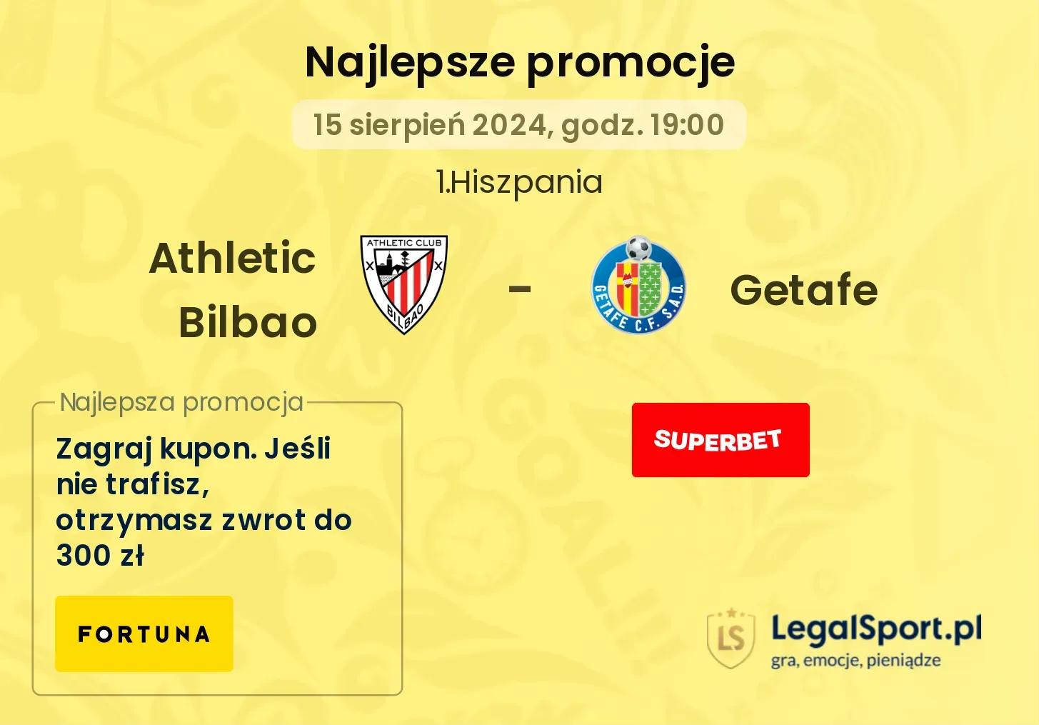 Athletic Bilbao - Getafe promocje u bukmacherów (15.08, 19:00)