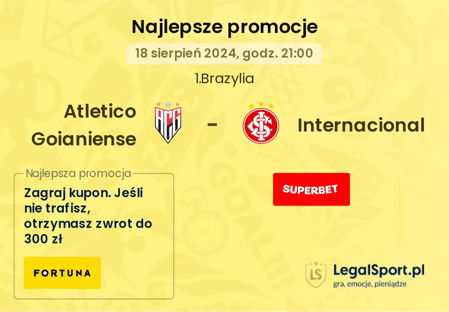 Atletico Goianiense  - Internacional promocje bonusy na mecz