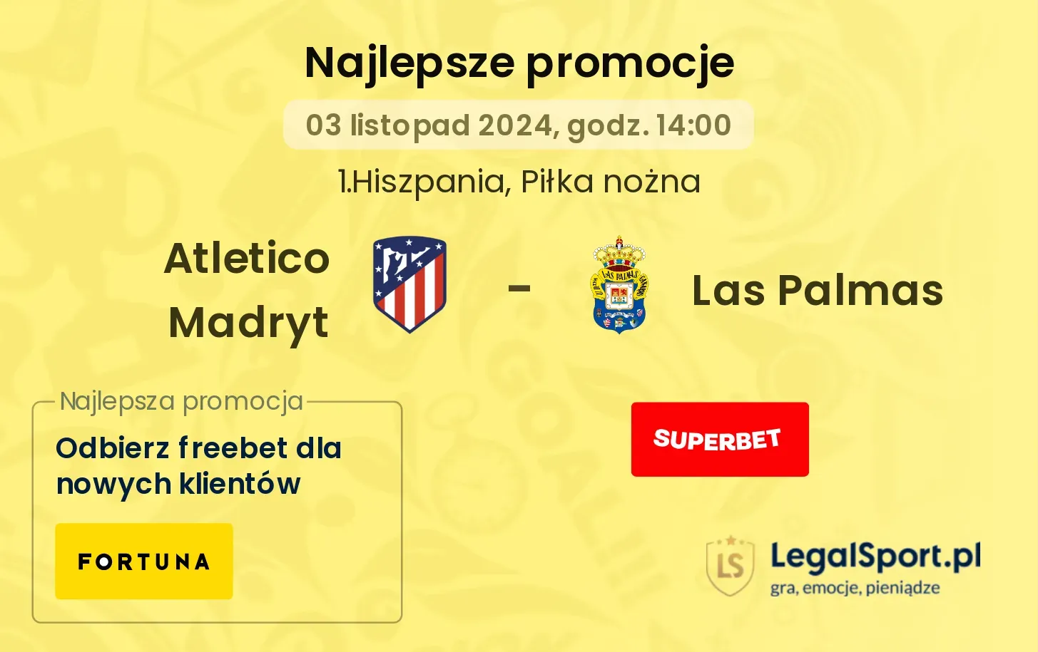 Atletico Madryt - Las Palmas promocje bonusy na mecz