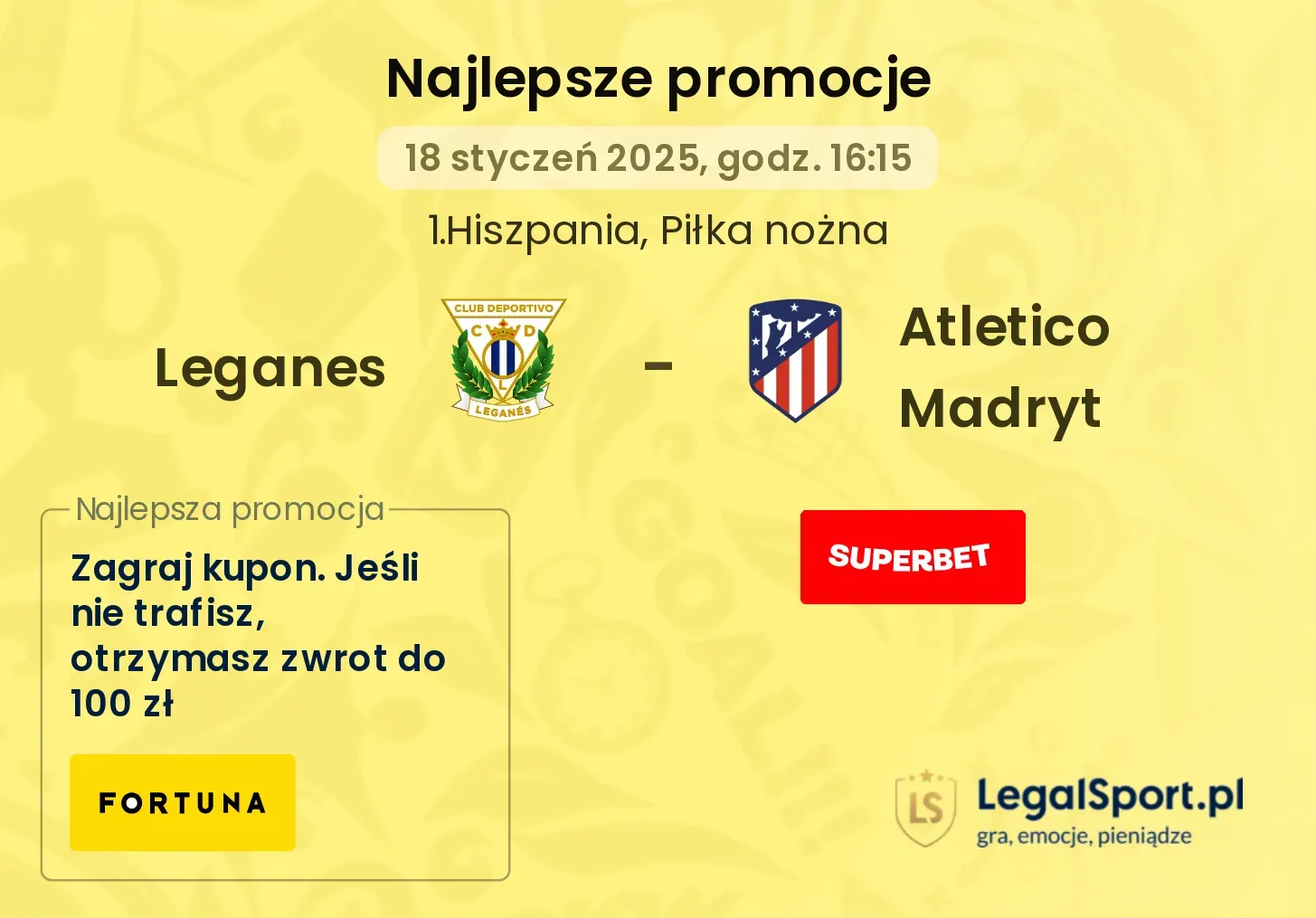 Leganes - Atletico Madryt promocje u bukmacherów