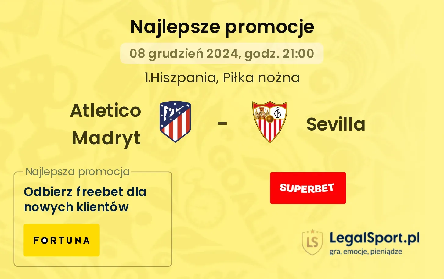 Atletico Madryt - Sevilla promocje bonusy na mecz