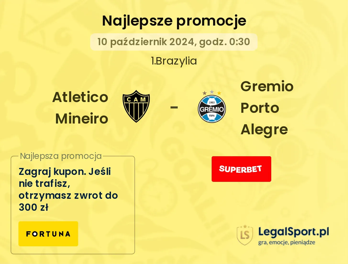 Atletico Mineiro - Gremio Porto Alegre promocje u bukmacherów 10.10, 00:30