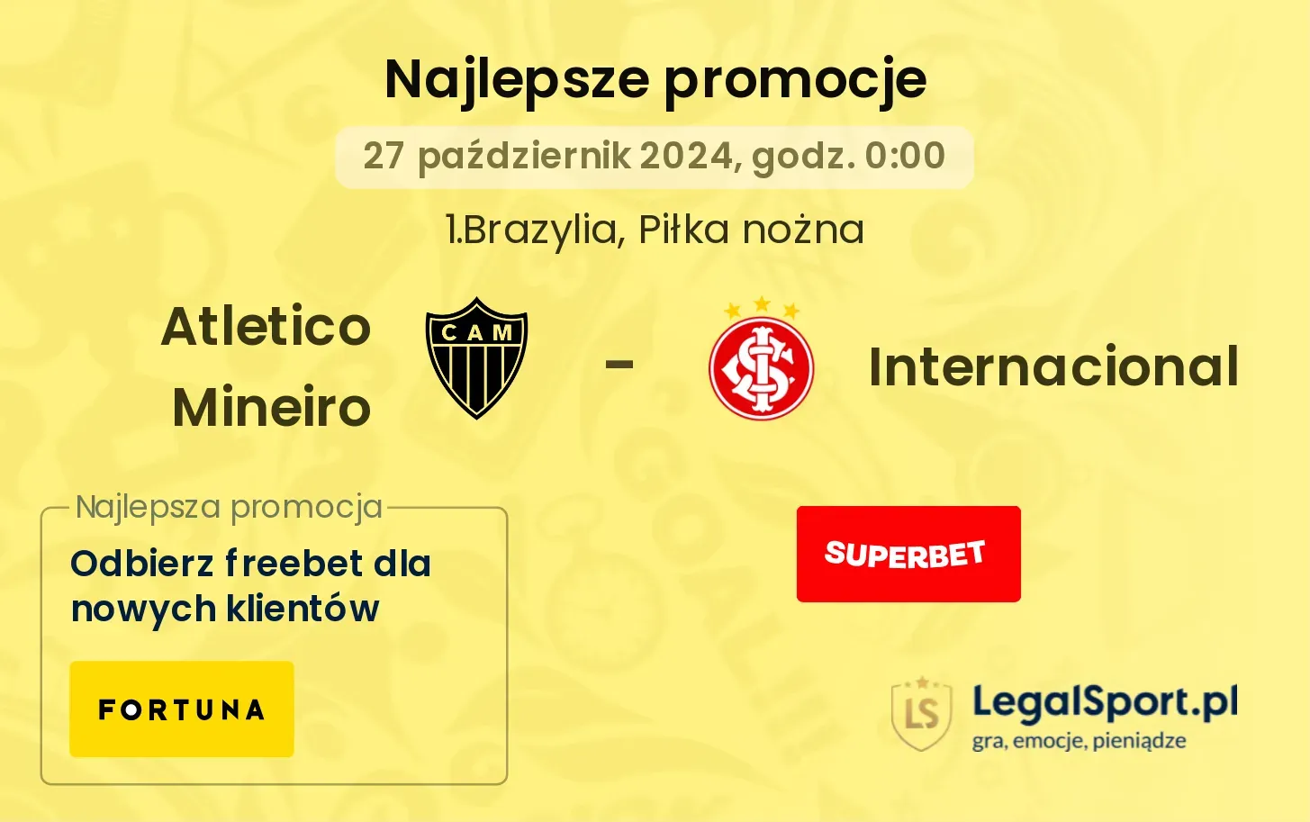 Atletico Mineiro - Internacional promocje bukmacherskie 27.10, 00:00