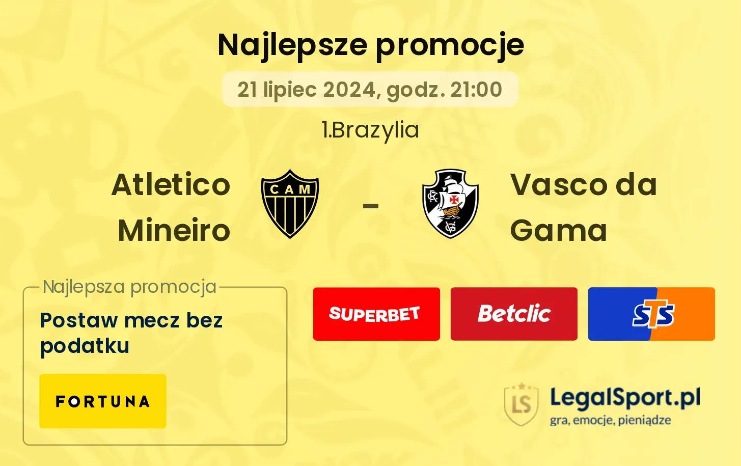 Atletico Mineiro - Vasco da Gama promocje bonusy na mecz