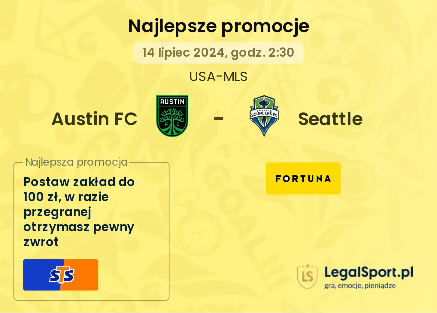 Austin FC - Seattle promocje u bukmacherów (14.07, 02:30)